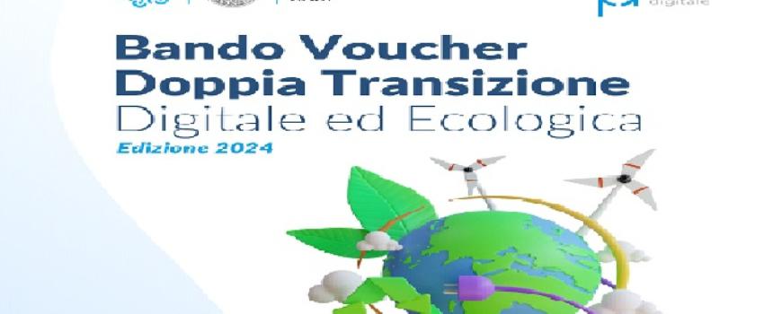 CONTRIBUTI A FONDO PERDUTO FINO AL 70%  PER LA TRANSIZIONE 'DIGITALE ED ECOLOGICA'