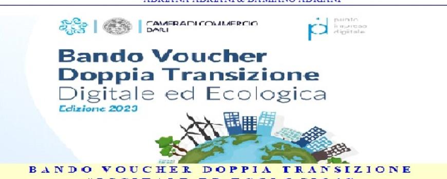 BANDO VOUCHER DOPPIA TRANSIZIONE “DIGITALE ED ECOLOGICA” ANNO 2023
