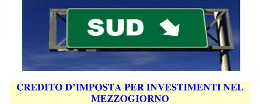 CRDITO D'IMPOSTA PER INVESTIMENTI NELLE REGIONI DEL MEZZOGIORNO